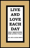 Live and Love Each Day