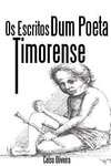 OS Escritos Dum Poeta Timorense