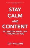 Stay Calm and Content