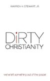 Dirty Christianity