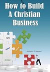 How to Build a Christian Business