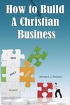 How to Build a Christian Business