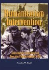 Humanitarian Intervention Assisting the Iraqi Kurds in Operation PROVIDE COMFORT, 1991