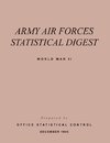 Army Air Forces Statistical Digest World War II