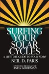 Surfing Your Solar Cycles