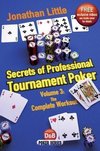 Secrets of Professional Tournament Poker, Volume 3