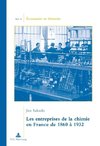 Les entreprises de la chimie en France de 1860 à 1932. Traduit du japonais par Camille Ogawa. Préface de Jean-Pierre Daviet