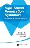 High-Speed Penetration Dynamics