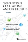 Annual Review Of Cold Atoms And Molecules, Volume 1