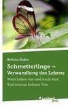 Schmetterlinge - Verwandlung des Lebens