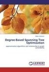 Degree-Based Spanning Tree Optimization