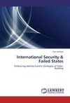 International Security & Failed States