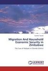 Migration And Household Economic Security in Zimbabwe