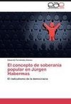 El concepto de soberanía popular en Jürgen Habermas