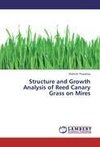 Structure and Growth Analysis of Reed Canary Grass on Mires