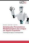 Sintetizador Paramétrico Multidispositivo de Lengua de Signos Española