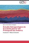 Estudio hidrogeológico de la cubeta glaciar del Principado de Andorra