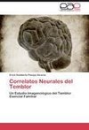 Correlatos Neurales del Temblor