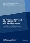 Co-Financing Hollywood Film Productions with Outside Investors