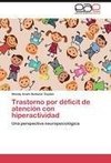 Trastorno por déficit de atención con hiperactividad