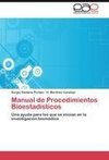 Manual de Procedimientos Bioestadísticos