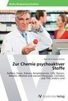 Zur Chemie psychoaktiver Stoffe