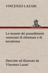 Le monete dei possedimenti veneziani di oltremare e di terraferma descritte ed illustrate da Vincenzo Lazari