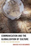 Communication and the Globalization of Culture