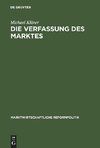 Die Verfassung des Marktes