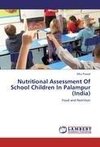 Nutritional Assessment Of  School Children In Palampur (India)