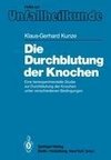 Die Durchblutung der Knochen