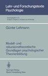 Modell- und rekursionstheoretische Grundlagen psychologischer Theorienbildung