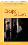 Escape to Love