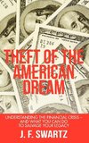 Theft of the American Dream