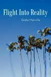 Flight Into Reality