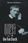 Newman's Quest for the One True Church