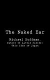 The Naked Ear