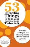 53 Interesting Things to do in your Seminars and Tutorials