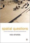 Shields, R: Spatial Questions