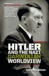 Hitler and the Nazi Darwinian Worldview