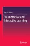 3D Immersive and Interactive Learning