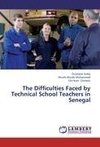 The Difficulties Faced by Technical School Teachers in Senegal