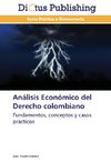 Análisis Económico del Derecho colombiano