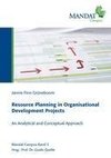 Resource Planning in Organisational Development Projects