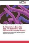 Detección de Candida spp. en pacientes con Estomatitis Sub-Protésica