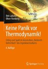 Keine Panik vor Thermodynamik!