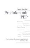 Produkte mit PEP