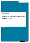 Der Weg zum Niedersächsisch-Dänischen Krieg 1625 - 1629