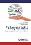 The Discourse of the 21st Century Peace Protests