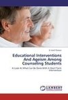 Educational Interventions And Ageism Among Counseling Students